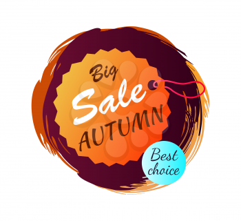 Big sale autumn best choice, poster with tag with hole and lace and headline inside, sticker depicted on vector illustration isolated on white
