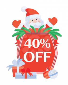 Christmas 40 percent off vector. Flat design. Santa with sale poster. Simple xmas sticker with text, presents, balls. Winter holidays shopping, discounts ads. Purchase gifts for holidays