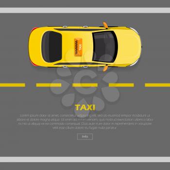 Taxi on road web banner. Flat style 3d isometric high quality car taxi. City service transport icon. Car taxi. Taxi web infographic. Isometric yellow taxi cab top view. Vector illustration