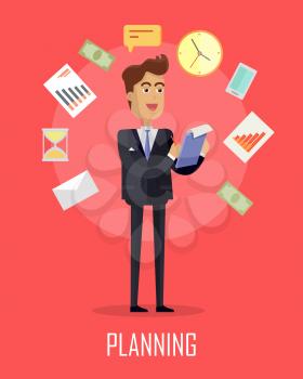 Planing concept vector in flat style. Man character with note in hands, business icons around. illustration for corporate ad, time management infographics, logotype and web page design.