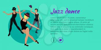 Jazz dance concept web banner. Flat style vector. Three women in tights, shirts and hats dancing. Contemporary choreography. For dancing school, party, cultural event, festival web page landing design