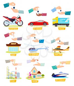 Set of icons with selling, buying cars, houses. Ilustrations showing passing keys to other hands. Sportbike. Sports Car. Truck. Shop. Helicopter. Airplane. Plant. House Motorboat Cartoon style Vector