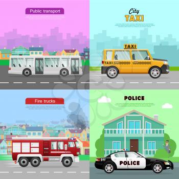 Transport. Collection of four pictures. Urban public transport in city. White long passengers bus. Red fire truck on six wheels. Police car near bank. Taxi on road. Simple cartoon design. Vector