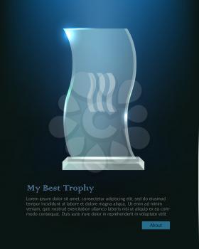 Trophy. Beautiful realistic crystal award with in wave shape on bright dark blue background. Plate basement. Three little waves in the center. Shiny. Glossy. Flat design. Vector illustration
