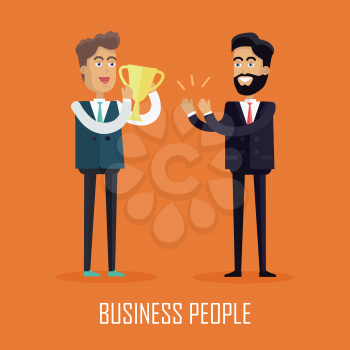 Business people concept vector in flat style. Successful man holding winner cup in hands and receives applause from colleague. Illustration for business concepts, web pages design, infographics.   