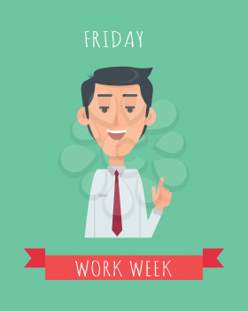 Work week emotive concept. Happy brunet man in shirt and tie smiling  flat vector illustration. Friday joyful expectations. Positive mood at the end of the week. Office worker efficiency calendar