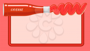 Red cayenne sauce poured out from lying bottle on top of picture with light place for writing inside. Vector illustration of red hot condiment based on vinegar for making meal spicy and tasty