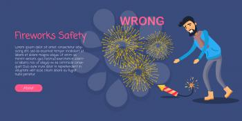 Fireworks safety, man is leaning to dangerous burning New Year rocket on ground on blue background. Vector illustration of cartoon man not knowing precautions and risking his life. Web banner.