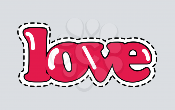 Love sticker isolated. Cut it out. Romantic inscription illustration. Red hue. Patch. Decoration. Garnish. Valentines day concept. Love icon with dashed line. Cartoon design. Flat style. Vector
