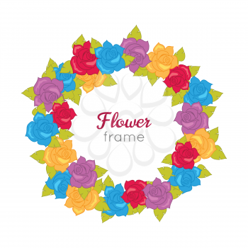 Flower frame. Circle wreath of different blossoms. Green leaves. Colourful selection of flowers on white. Blue purple yellow red roses. Decoration. Accessory for women. Cartoon design in flat. Vector