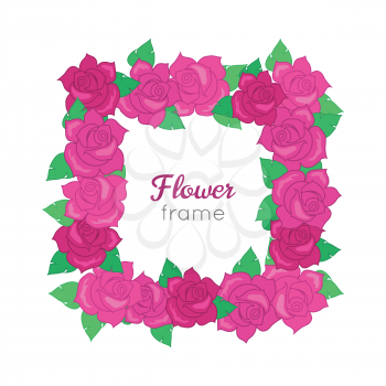 Flower frame. Squar wreath of different blossoms. Green leaves. Colourful selection of flowers on white. Dark and light pink roses. Decoration. Accessory for women. Cartoon design. Flat style. Vector