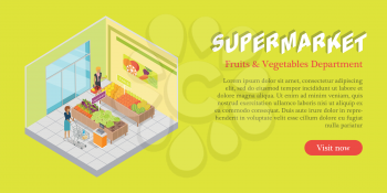 Supermarket fruits vegetables department isometric projection banner. Buyers choosing goods in grocery store trading hall vector illustration. Daily products shopping concept for mall landing page