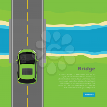 Bridge conceptual web banner. Modern mini car goes on over bridge across river top view flat vector illustration. City infrastructure. Urban traffic. For transport, construction company landing page  