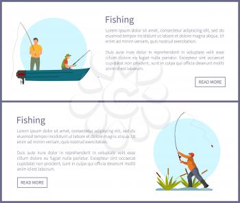 Fishing fisherman with rod on boat and on shore. Sitting and standing fishers with fish-rod and fish, among bulrush, vector illustration, sport theme