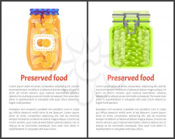 Preserved fruit and vegetables set vector illustration. Salt pickled peas and sweet orange marmalade, berries in tins, container food poster icon
