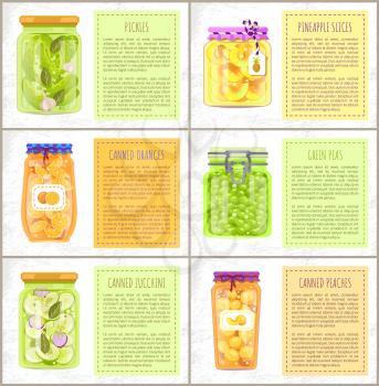 Canned oranges and peaches, pickles and zucchini, pineapple slices and green peas organic products poster. Vector fruit and vegetables conservation.