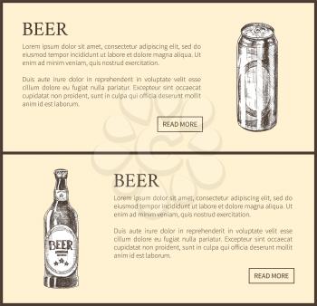 Beer objects set hand drawn vector sketches. Glass bottle with label and closed can isolated on beige vintage illustrations, template for bar menu