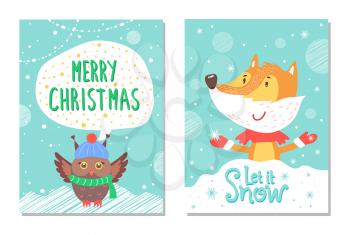 Merry Christmas Let it snow greeting cards with owl in cute warm hat and scarf and fox vector postcards. Snowflakes, invitation posters with snow