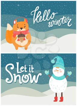 Hello winter let it snow postcards with smiling snowman in blue knitted scarf, hat and mittens and squirrel with acorn vector greetings posters