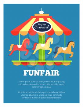 Funfair advertisement poster with colorful childish carousel with revolting horses. Vector illustration bright rotating horses attraction on blue
