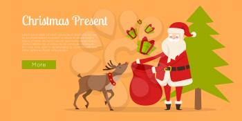 Christmas present Internet ad page. Reindeer helps Santa to prepare gifts for children web banner vector. Green fir tree behind man in red clothes and hat. Presents with red ribbon above big bag