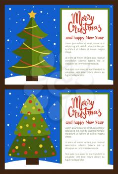 Merry Christmas and happy New Year, set of postcards with text sample and letterings, tree with toys and snowflakes isolated on vector illustration