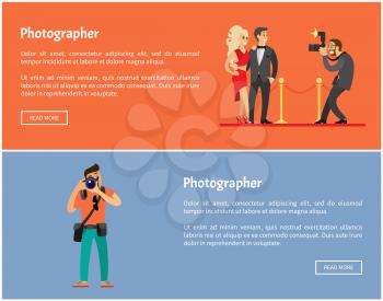 Paparazzi and photographer online banners set. Man with camera taking photo of celebrities couple, guy setting focus in lens vector illustrations.