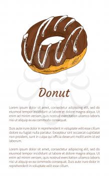 Donut sweet dessert glazed with chocolate cream, isolated on white vector illustration with text sample, round pastry with hole, abstract edible ring