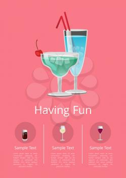 Having fun summer alcohol drinks advert poster with cocktails in martini glass, with straw decorated by cherry vector illustration menu list in buttons