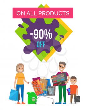 On all products -90 off, banner representing granny with package, father with interesting object, son with bag on vector illustration