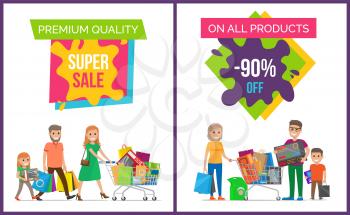 Premium quality super sale, on all products -90 off, set of images with family with bags and carts, vector illustration isolated on white