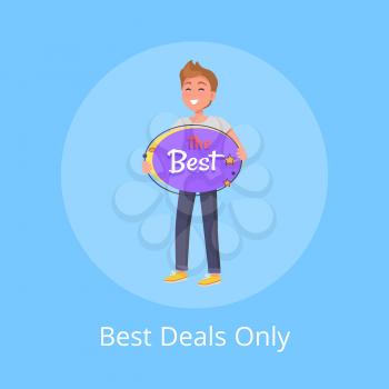 Best deals only poster with man holding board with text the best, vector in night sale concept. Inscription on night sky and stars in boys hands
