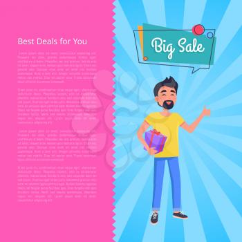 Best deals for you big sale poster. Man with beard holds box in hands and dreaming about cheap presents and low prices vector illustration with text