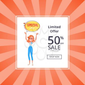 Unlimited offer 50 percent off web poster with button shop now, woman holding hands up, sticker with special offer, vector girl and speech bubble