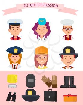 Future mariner, girl in stewardess cap, goinr to be chef, girl in police uniform, pupil builder and boy firefighter with attributes vector illustrations.