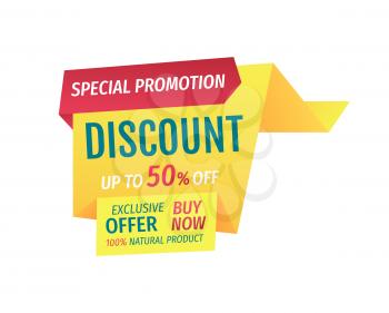 Special promotion discount up to half price. Exclusive offer buy now natural products assurance. Shop proposal super deal banner isolated on vector
