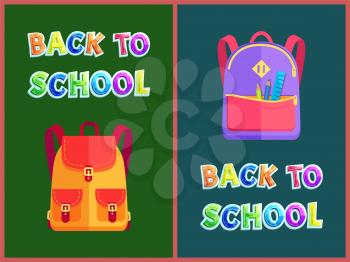 Back to school set of satchels with pockets. Supplies for kids lessons ruler and pencils for drawing. Backpack and rucksack types isolated on vector