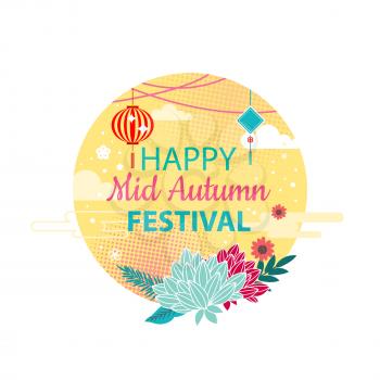 Happy mid autumn festival poster rounded shape. Floral elements in blossom and lanterns dotted pattern and sky full of clouds. Asian culture vector