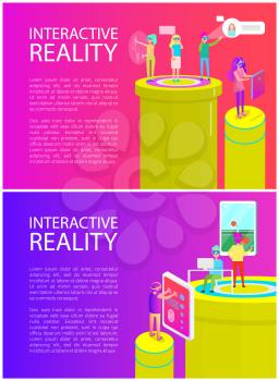 Interactive reality posters set with text sample and people with new technologies. Gadgets and contemporary items. Vr glasses, laptop and phone vector