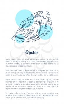 Oyster marine creature as common seafood flat vector illustration in sketch style. Nautical information poster on white and blue spots with text.
