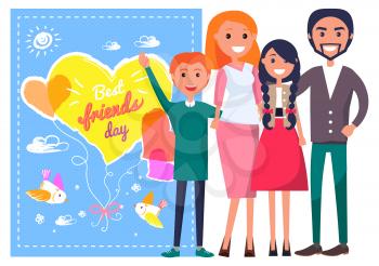 Best friends day template with happy family of parents and two teenagers standing against big greeting card vector poster