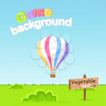 Game background. Vegetable farm sign board on green grass. Air Balloon with colorful stripes in blue sky Vector illustration of big object for travelling with basket. Air means of transportation