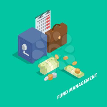 Fund management isometric projection concept. Bank safe, calendar, leather briefcase and dollar banknotes in packs with cons vectors.