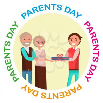 Parents Day banner with colorful inscription. Vector illustration of cheerful son giving his middle-aged mother and father present