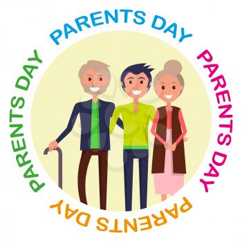 Parents Day Poster with circle colorful inscription. Vector illustration of smiling family with father, mother and son hugging one another