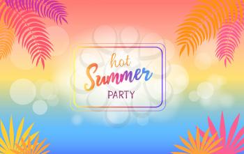 Hot summer party background with palm trees and bubbles colorful vector illustration. Sunset at beach, blurred sea and sky