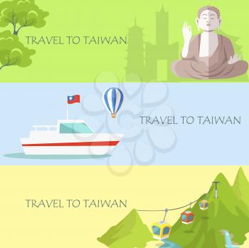 Travel to taiwan colorful vector banner with traditional attractions. Poster in flat design of Buddha statue on green background, floating ship on blue, and mountain lifts in hills on yellow.