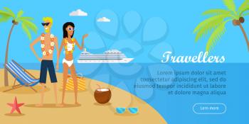 Travellers. Couple on tropical island. Smiling young girl and boy in swimsuits with necklace of flowers. Characters in bikini and sunglasses. Leisure on sunny seaside. Sunbathing and relaxing. Vector