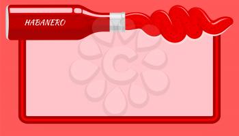Red habanero sauce poured out from isolated glass bottle with name of hot dressing on rosy background with ruddy border. Vector cooking card for notes with empty space inside colourful picture.