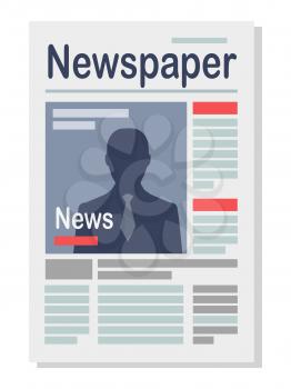 Business newspaper with news isolated icon in flat design on white. Vector illustration of daily or weekly published edition with fresh news in columns on pages and big human portrait on cover.